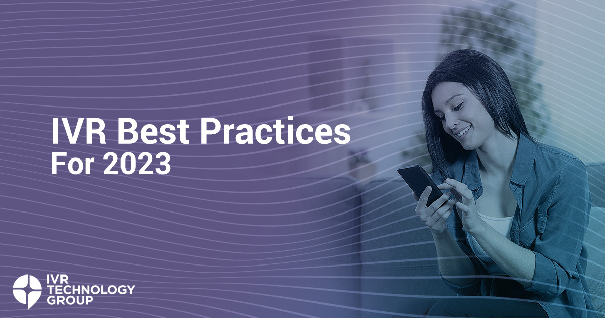IVR Best Practices For 2023