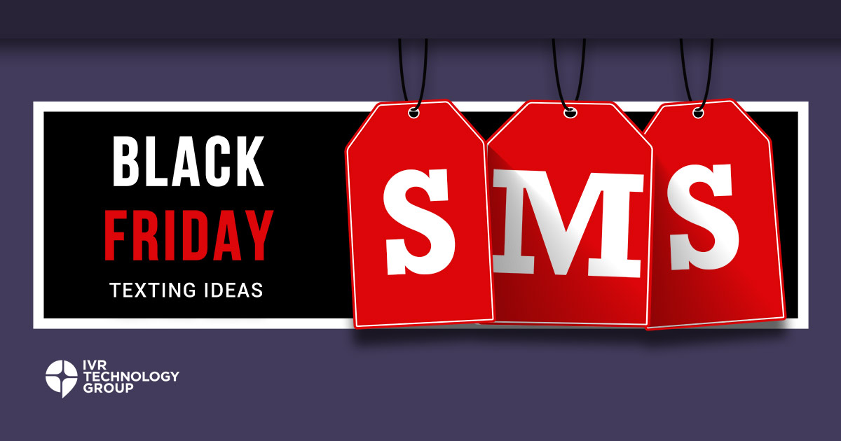 SMS Text Messaging Tactics For Black Friday Success